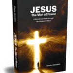 Jesus the Man of Power